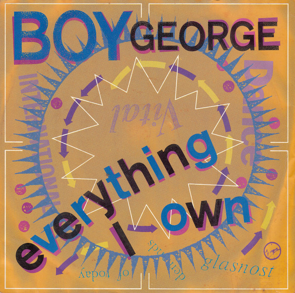 Bild Boy George – Everything I Own | 1987 | Vinyl, Stereo, 45 RPM, 7″, Single | Reggae, Pop | Europe Schallplatten Ankauf