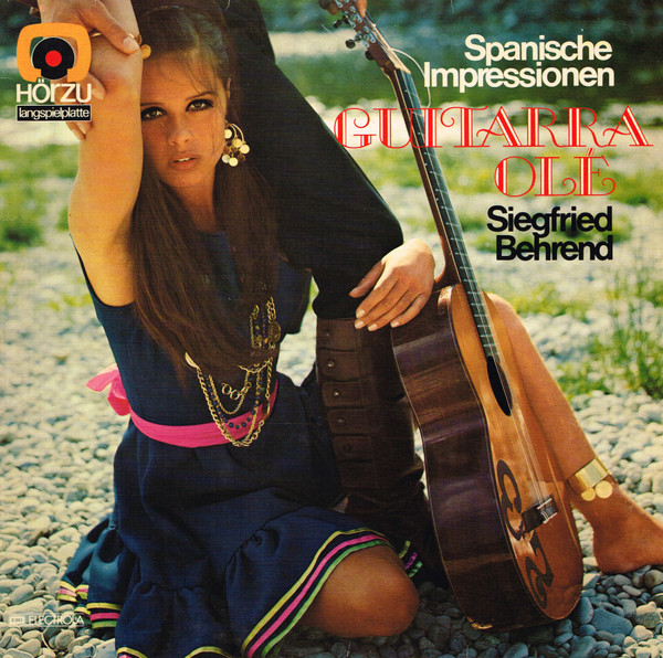 Bild Siegfried Behrend – Guitarra Olé (Spanische Impressionen) | Vinyl, LP, Album | Classical, Folk, World, & Country | Germany Schallplatten Ankauf