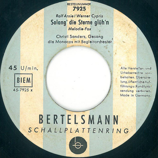 Bild Christl Sanders, Die Monacos – Solang’ Die Sterne Glüh’n / Wir Waren Drei Kameraden | Vinyl, 45 RPM, 7″ | Pop | Germany Schallplatten Ankauf