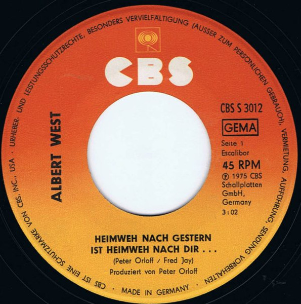 Cover zu Albert West - Heimweh Nach Gestern Ist Heimweh Nach Dir... | 1975 | Vinyl, 45 RPM, 7