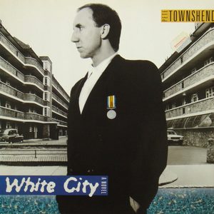 Bild Pete Townshend – White City (A Novel) | 1985 | Vinyl, LP, Album | Rock | Europe Schallplatten Ankauf