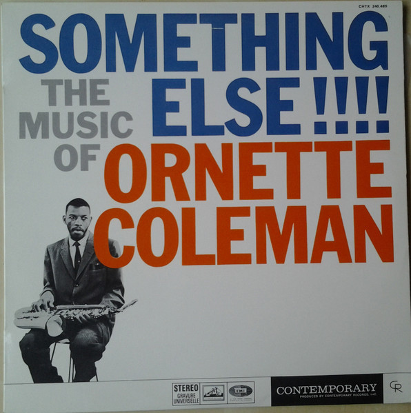 Bild Ornette Coleman – Something Else!!!! | 1967 | Vinyl, LP, Album, Stereo, Reissue | Jazz | France Schallplatten Ankauf