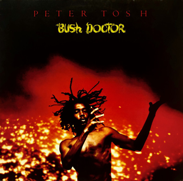 Bild Peter Tosh – Bush Doctor | 1978 | Vinyl, LP, Album, Stereo | Reggae | Germany Schallplatten Ankauf