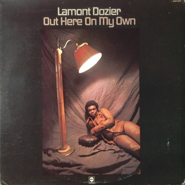 Bild Lamont Dozier – Out Here On My Own | 1973 | Vinyl, LP, Album, Stereo | Funk / Soul | US Schallplatten Ankauf