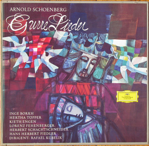 Bild Arnold Schoenberg, Rafael Kubelik – Gurre-Lieder | Vinyl, LP, Mono | Classical | Germany Schallplatten Ankauf