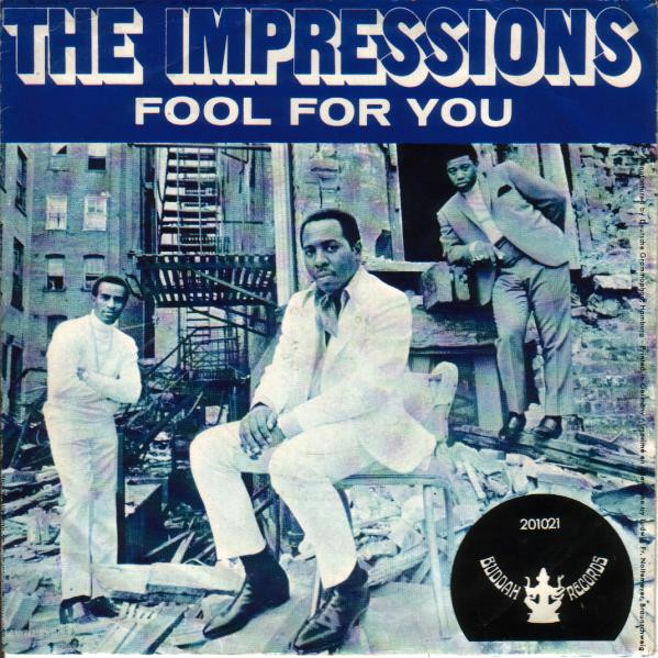 Bild The Impressions – Fool For You / I’m Loving Nothing | 1968 | Vinyl, 45 RPM, 7″, Single | Funk / Soul | Germany Schallplatten Ankauf