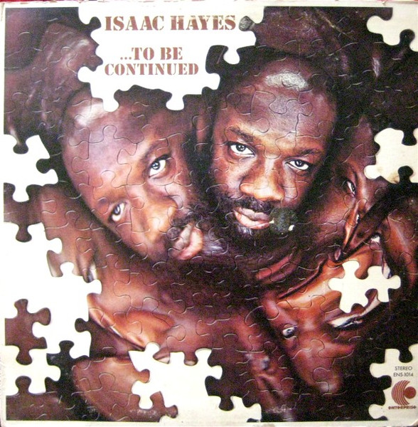 Bild Isaac Hayes – …To Be Continued | 1970 | Vinyl, LP, Album, Stereo | Funk / Soul | US Schallplatten Ankauf