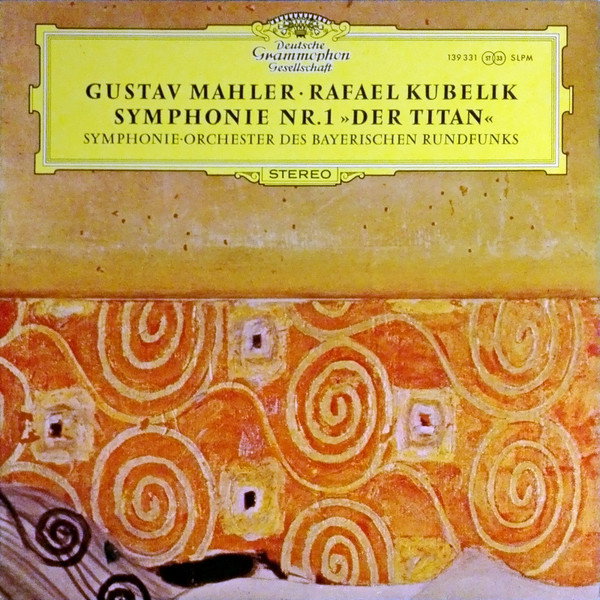 Bild Gustav Mahler ∙ Rafael Kubelik, Symphonie-Orchester Des Bayerischen Rundfunks – Symphonie Nr.1 »Der Titan« | 1968 | Vinyl, LP, Stereo | Classical | Germany Schallplatten Ankauf