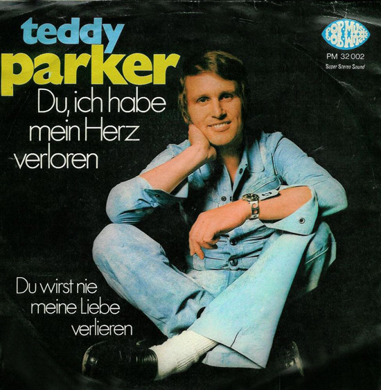Bild Teddy Parker – Du, Ich Hab Mein Herz Verloren | 1971 | Vinyl, 45 RPM, 7″, Single | Pop | Germany Schallplatten Ankauf