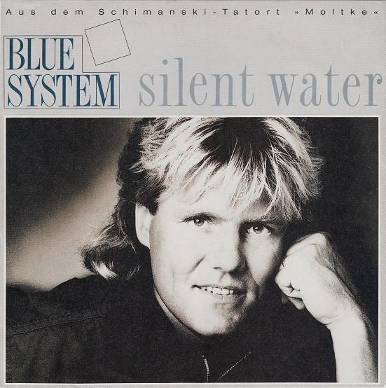 Bild Blue System – Silent Water | 1989 | Vinyl, Stereo, 45 RPM, 7″, Single | Electronic | Europe Schallplatten Ankauf