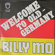 Bild Billy Mo – Welcome To Old Germany / Dirndl Song | Vinyl, Stereo, 45 RPM, 7″, Single | Folk, World, & Country | Germany Schallplatten Ankauf