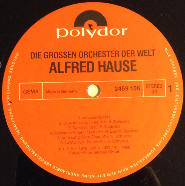 Cover zu Alfred Hause - Die Großen Orchester Der Welt | Vinyl, LP, Compilation | Jazz, Classical | Germany