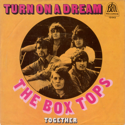 Bild Box Tops – Turn On A Dream | 1969 | Vinyl, 45 RPM, 7″, Single, Mono | Rock | Germany Schallplatten Ankauf