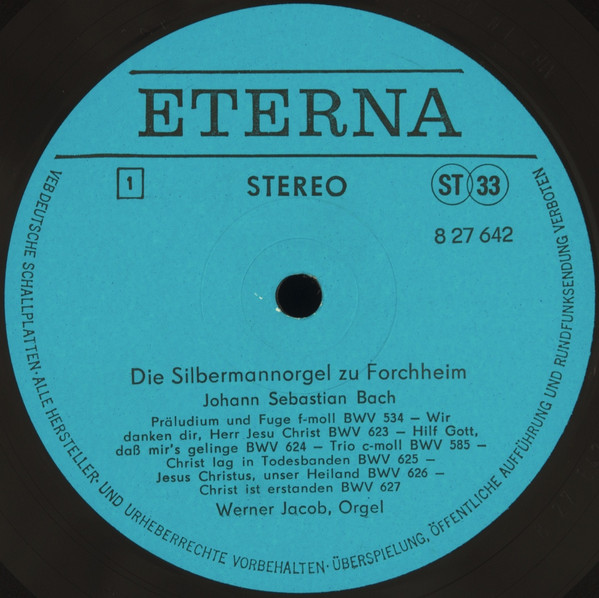 Cover zu Werner Jacob, Johann Sebastian Bach - Die Silbermannorgel Zu Forchheim (Werner Jacob Spielt Bach) | 1983 | Vinyl, LP, Stereo | Classical | German Democratic Republic (GDR)