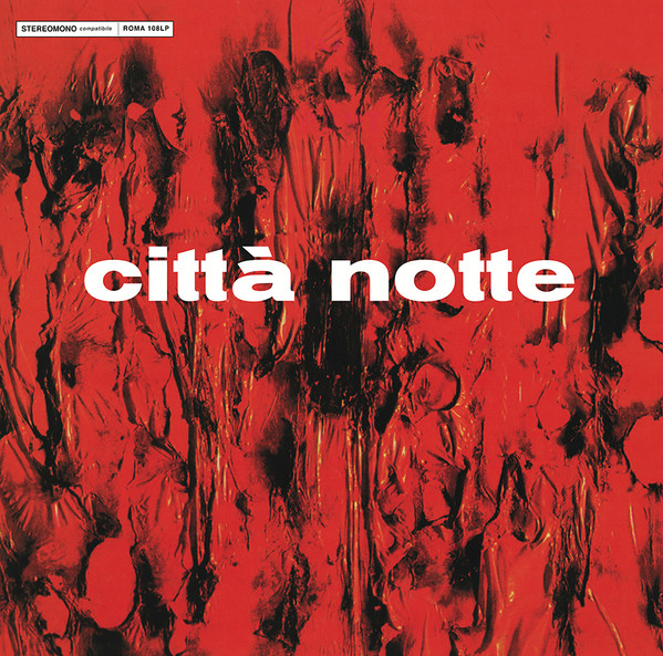 Bild Egisto Macchi – Città Notte | 2015 | Vinyl, LP, Album, Reissue, Limited Edition, Remastered | Electronic, Classical | Australia Schallplatten Ankauf