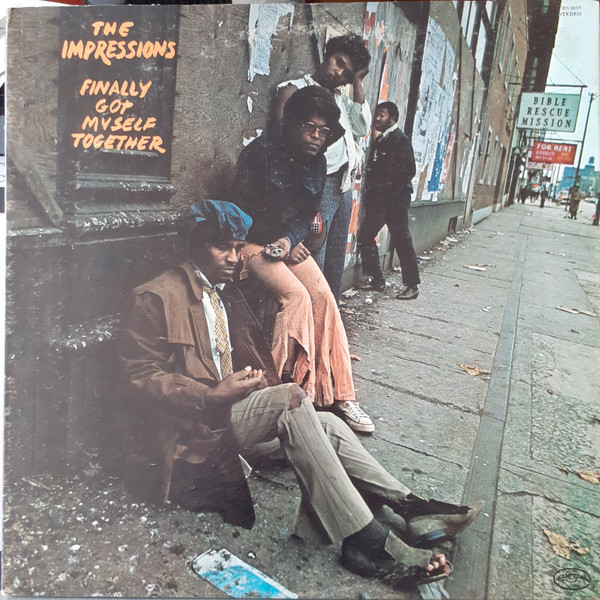 Bild The Impressions – Finally Got Myself Together | 1974 | Vinyl, LP, Album | Funk / Soul | US Schallplatten Ankauf