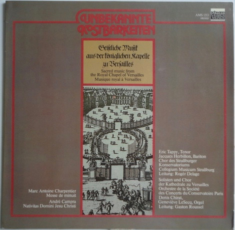 Bild Marc Antoine Charpentier, André Campra, Eric Tappy, Jacques Herbillon, Ensemble Vocal Du Conservatoire de Strasbourg, Collegium Musicum de Strasbourg, Roger Delage, Chorale de la Cathédrale Schallplatten Ankauf
