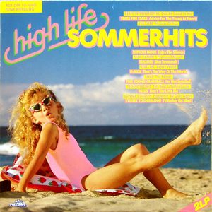 Bild Various – High Life Sommerhits | 1990 | Vinyl, LP, Compilation | Electronic, Hip Hop, Rock, Pop | Germany Schallplatten Ankauf