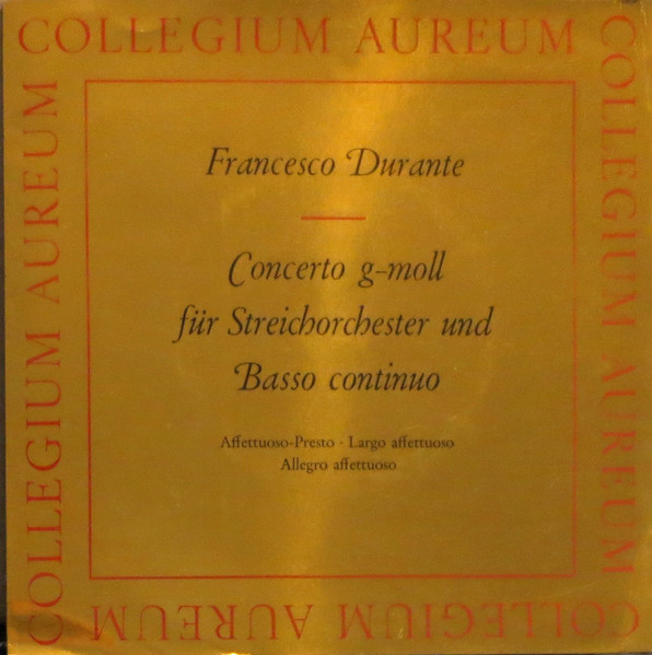 Bild Francesco Durante, Collegium Aureum – Concerto G-moll Für Streichorchester Und Basso Continuo | Vinyl, 45 RPM, 7″, Mono | Classical | Germany Schallplatten Ankauf