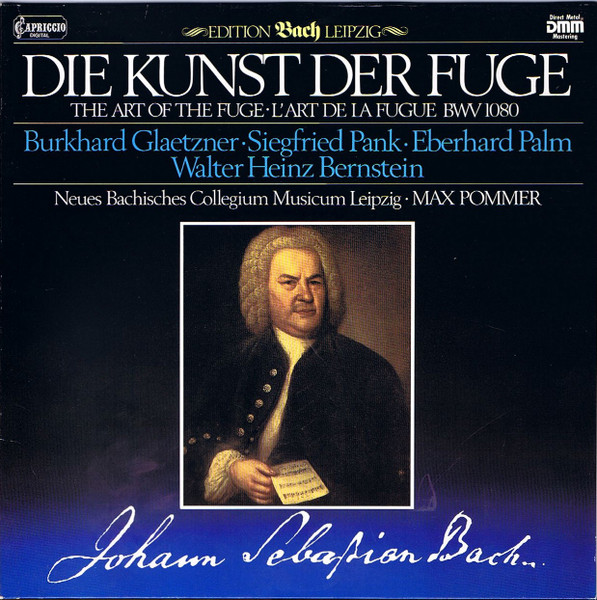 Bild Johann Sebastian Bach, Burkhard Glaetzner, Siegfried Pank, Eberhard Palm, Walter Heinz Bernstein, Neues Bachisches Collegium Musicum Leipzig, Max Pommer – Die Kunst Der Fuge = The Art Of The Schallplatten Ankauf