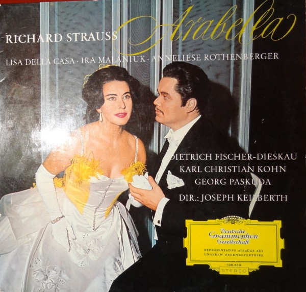 Bild Richard Strauss – Lisa Della Casa, Anneliese Rothenberger, Dietrich Fischer-Dieskau, Joseph Keilberth – Arabella (Opernquerschnitt = Highlights) | 1964 | Vinyl, LP, Stereo | Classical Schallplatten Ankauf