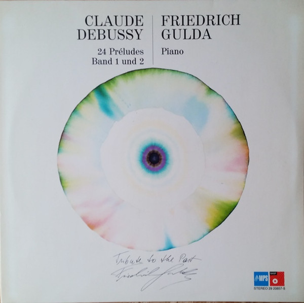 Bild Claude Debussy, Friedrich Gulda – 24 Préludes (Band 1 Und 2) | Vinyl, LP, Album, Reissue | Classical | Germany Schallplatten Ankauf