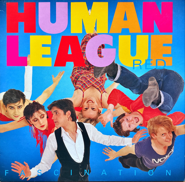 Bild The Human League – Fascination | 1983 | Vinyl, Stereo, 12″, 45 RPM, Single | Electronic | Europe Schallplatten Ankauf