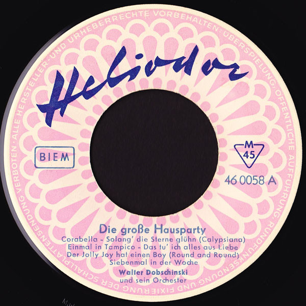 Cover zu Walter Dobschinski Und Sein Orchester, Orchestra Delle Haensch - Die Große Hausparty | 1958 | Vinyl, 45 RPM, 7