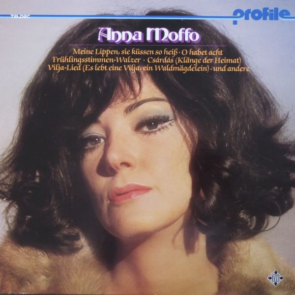 Bild Anna Moffo – Profile: Anna Moffo | 1981 | Vinyl, LP, Stereo | Classical | Germany Schallplatten Ankauf
