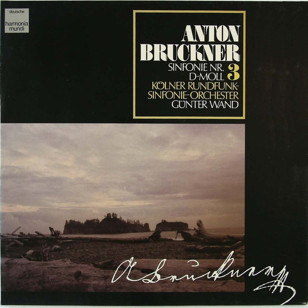 Bild Anton Bruckner – Kölner Rundfunk-Sinfonie-Orchester, Günter Wand – Symphony 3 D-Moll | 1981 | Vinyl, LP | Classical | Germany Schallplatten Ankauf