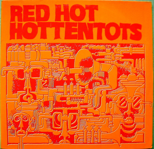 Bild Red Hot Hottentots – Ohren Auf: Hottentots Rein | 1974 | Vinyl, LP, Album | Jazz | Germany Schallplatten Ankauf