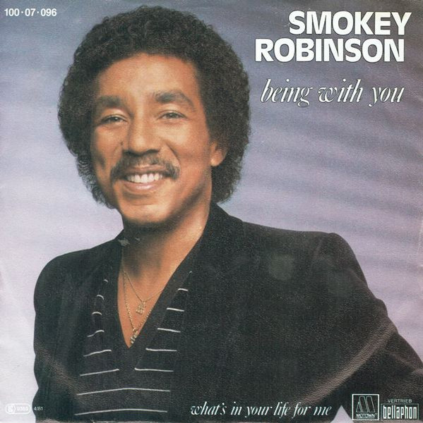 Bild Smokey Robinson – Being With You | 1981 | Vinyl, Stereo, 45 RPM, 7″, Single | Funk / Soul, Pop | Germany Schallplatten Ankauf