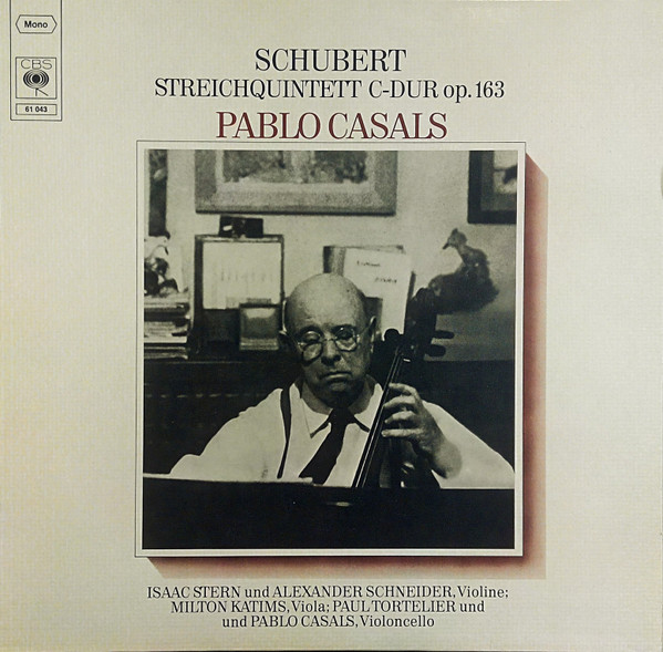 Bild Franz Schubert – Pablo Casals, Isaac Stern, Alexander Schneider, Milton Katims, Paul Tortelier – Streichquintett C-Dur Op. 163 | 1976 | Vinyl, LP, Mono, Reissue | Classical | Germany Schallplatten Ankauf