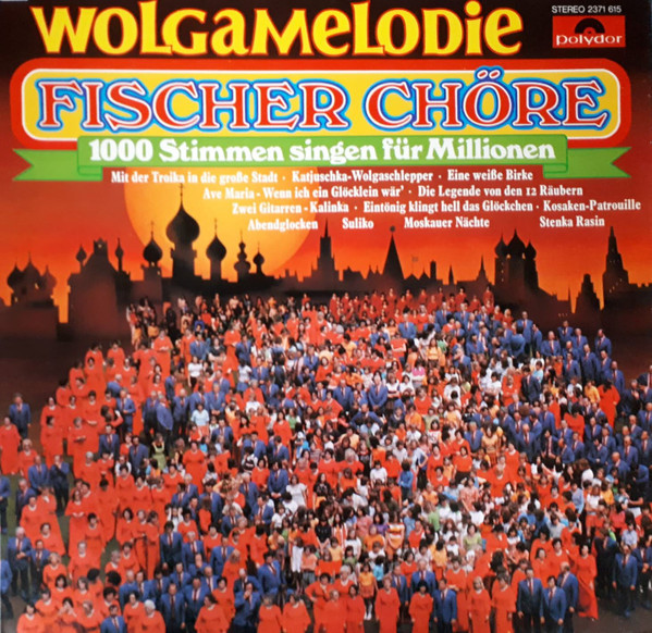 Bild Fischer Chöre – Wolgamelodie | 1975 | Vinyl, LP | Folk, World, & Country | Germany Schallplatten Ankauf