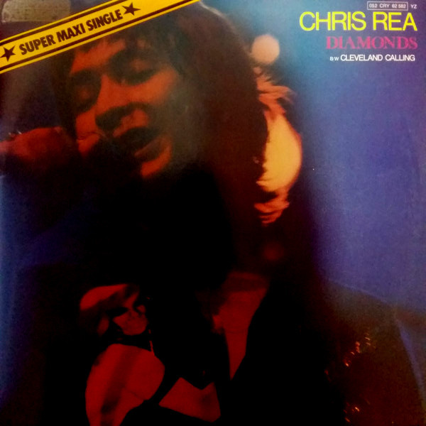 Bild Chris Rea – Diamonds B/W Cleveland Calling | 1979 | Vinyl, 12″, 45 RPM, Maxi-Single | Rock, Pop | Germany Schallplatten Ankauf
