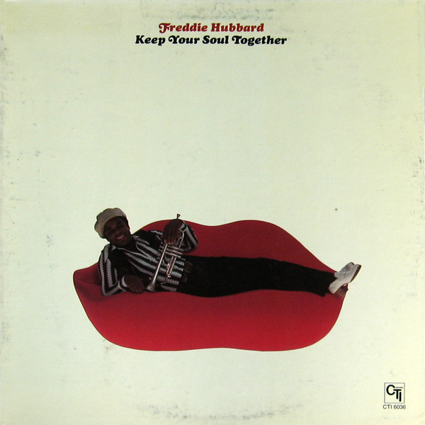Bild Freddie Hubbard – Keep Your Soul Together | 1973 | Vinyl, LP, Album | Jazz | US Schallplatten Ankauf