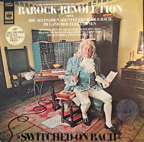 Bild Walter Carlos – Switched-On Bach (Barock-Revolution Oder Die Seltsamen Abenteuer Des J.S. Bach Im Land Der Elektronen) | 1969 | Vinyl, LP, Album, Stereo | Electronic | Germany Schallplatten Ankauf