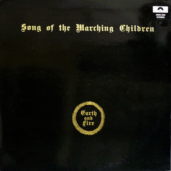 Bild Earth And Fire – Song Of The Marching Children | 1974 | Vinyl, LP, Album, Repress | Rock | Netherlands Schallplatten Ankauf
