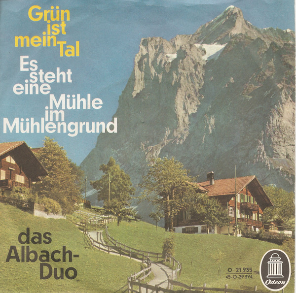 Bild Das Albach-Duo, Alfons Bauer Und Seine Fröhlichen Musikanten – Es Steht Eine Mühle Im Mühlengrund / Grün Ist Mein Tal | Vinyl, 45 RPM, 7″ | Folk, World, & Country | Germany Schallplatten Ankauf