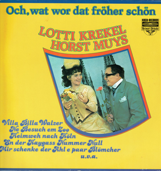 Bild Lotti Krekel, Horst Muys – Och, Wat Wor Dat Fröher Schön | Vinyl, LP, Album, Stereo, Repress | Pop | Austria Schallplatten Ankauf