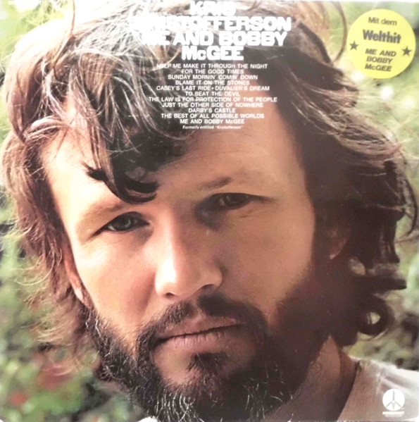 Bild Kris Kristofferson – Me And Bobby McGee | 1974 | Vinyl, LP, Album, Reissue | Folk, World, & Country | Europe Schallplatten Ankauf