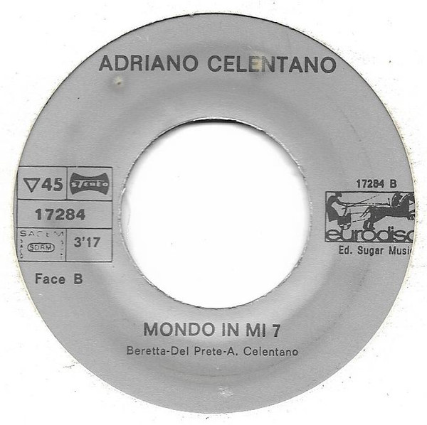 Cover zu Adriano Celentano - Mondo In Mi 7 / Don't Play That Song | 1977 | Vinyl, 45 RPM, 7