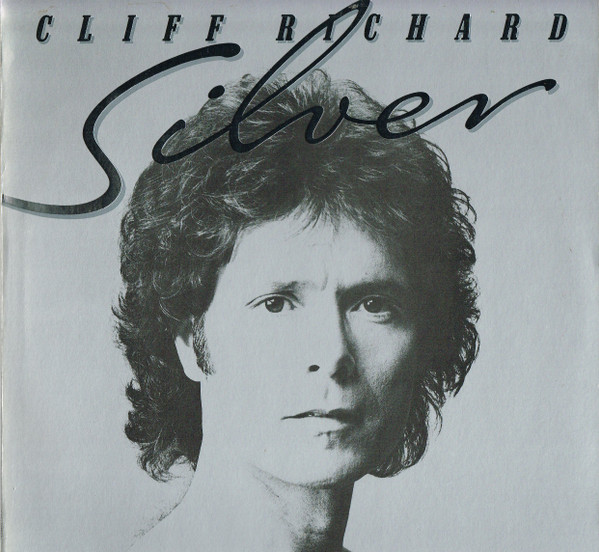 Bild Cliff Richard – Silver | 1983 | Vinyl, LP, Album, Stereo | Pop | Europe Schallplatten Ankauf