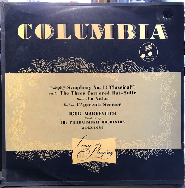 Bild Sergei Prokofiev, Manuel De Falla, Maurice Ravel, Paul Dukas – Symphony No. 1 (“Classical”) / The Three Cornered Hat – Suite / La Valse / L’Apprenti Sorcier | 1953 | Classical Schallplatten Ankauf