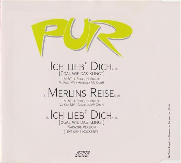 Cover zu Pur - Ich Lieb' Dich (Egal Wie Das Klingt) | 1995 | CD, Maxi-Single | Rock, Pop | Europe