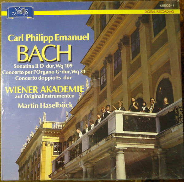 Bild Carl Philipp Emanuel Bach, Wiener Akademie, Martin Haselböck – Sonatina II D-Dur, Wq 109 / Concerto Per L’Organo G-Dur, Wq 34 / Concerto Doppio Es-Dur | 1988 | Vinyl, LP, Stereo | Classical Schallplatten Ankauf