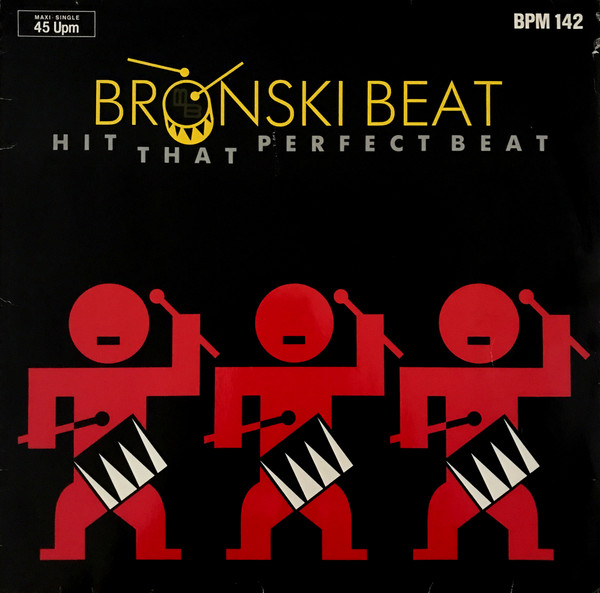 Bild Bronski Beat – Hit That Perfect Beat | 1985 | Vinyl, 12″, 45 RPM, Maxi-Single | Electronic | Germany Schallplatten Ankauf