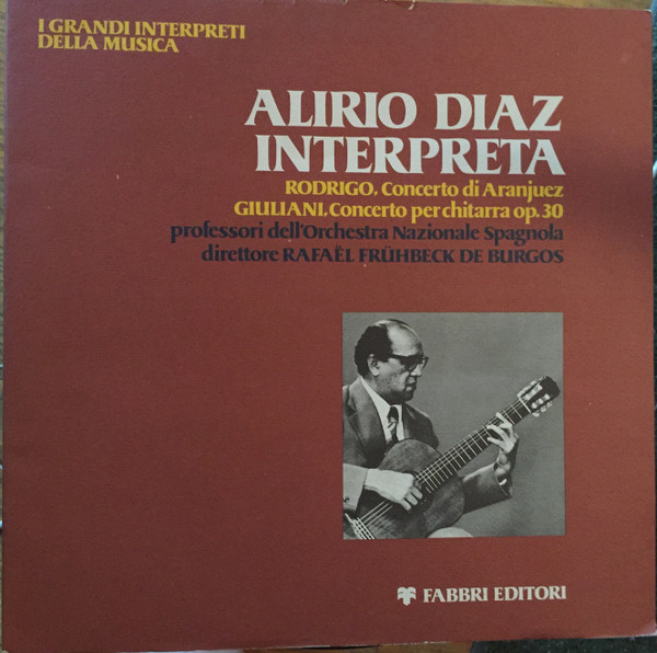 Bild Alirio Díaz – Interpreta Rodrigo, Concerto Di Aranjuez / Giuliani, Concerto Per Chitarra Op. 30 | 1980 | Vinyl, LP, Album | Classical | Italy Schallplatten Ankauf