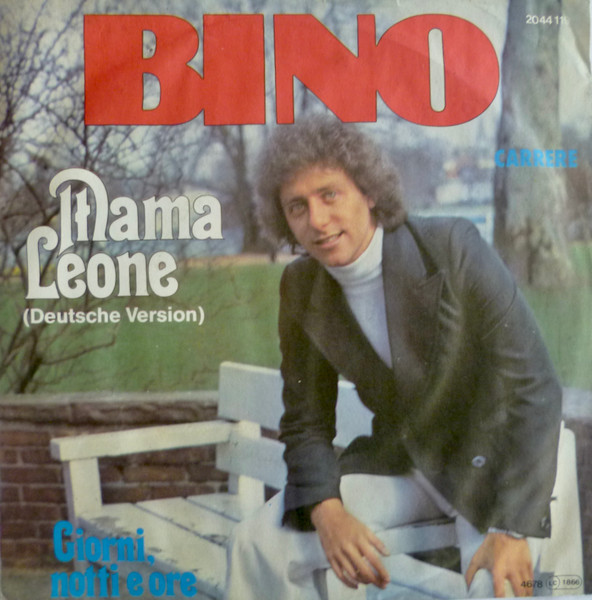 Bild Bino – Mama Leone | 1978 | Vinyl, 45 RPM, 7″, Single | Pop | Germany Schallplatten Ankauf