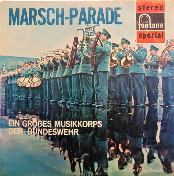Bild Stabsmusikkorps Der Bundeswehr – Marsch-Parade | Vinyl, LP, Stereo, Compilation | Brass & Military | Germany Schallplatten Ankauf